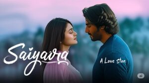saiyaara