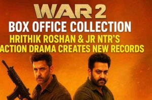 war-2-box-office-collection
